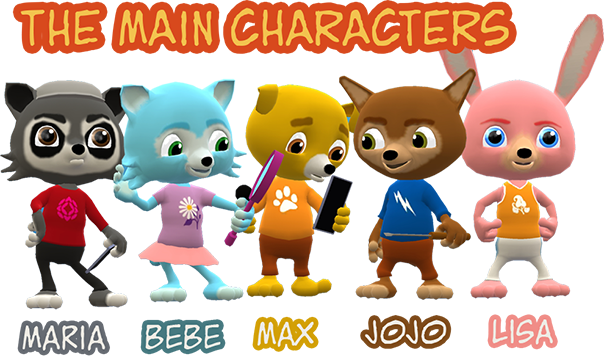 The main characters: Maria, Bebe, Max, Jojo, Lisa